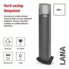 Kerti oszloplámpa LANA, 15,4 x 13,3 x 75 cm, 1 x E27, 25 W